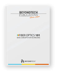 Optical Fiber 101: Basic Concepts for Technicians